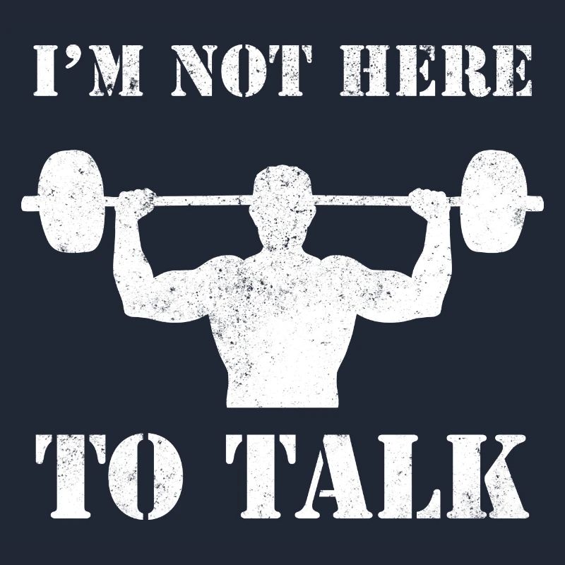 I'm Not Here To Talk Bodybuilder oder Athlet