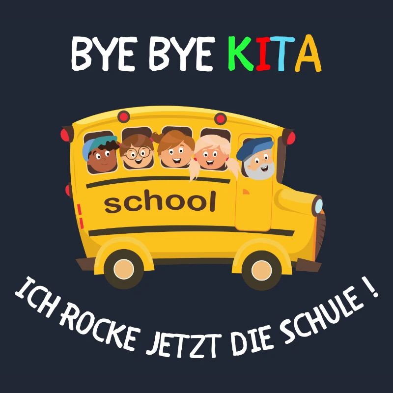 Bye Bye Kita, Jetzt Rocke Ich Die Schule!