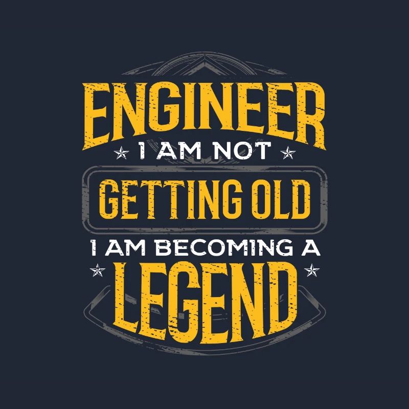 Engineer Gift Idea Engineer I Am Not Getting Old