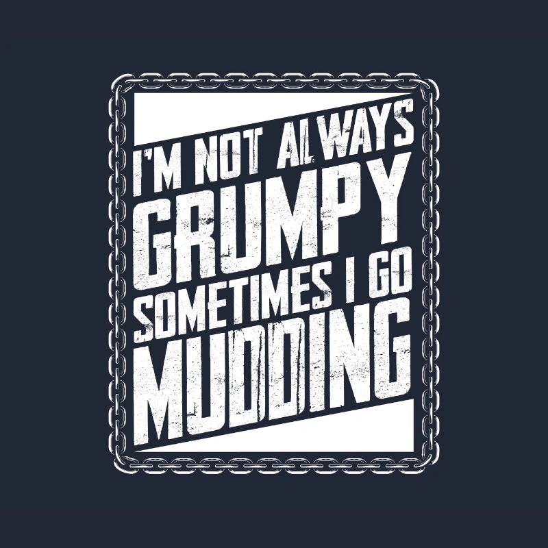 Mud Running Gifts Not Always Grumpy Sometimes Go