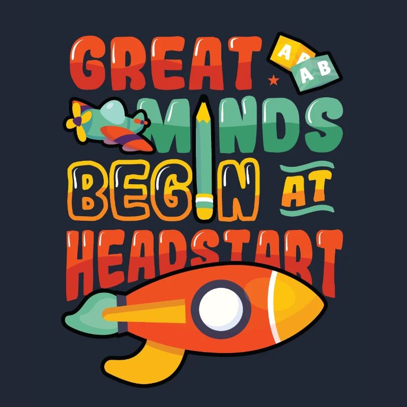 Great minds start with a head start, Abcd Teacher