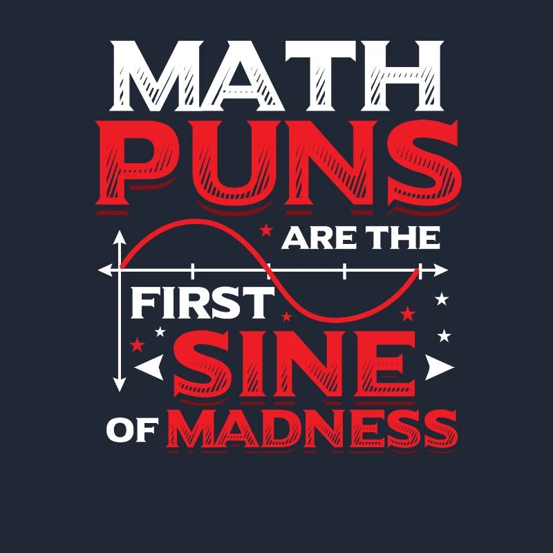 Math teacher, math student, math puns