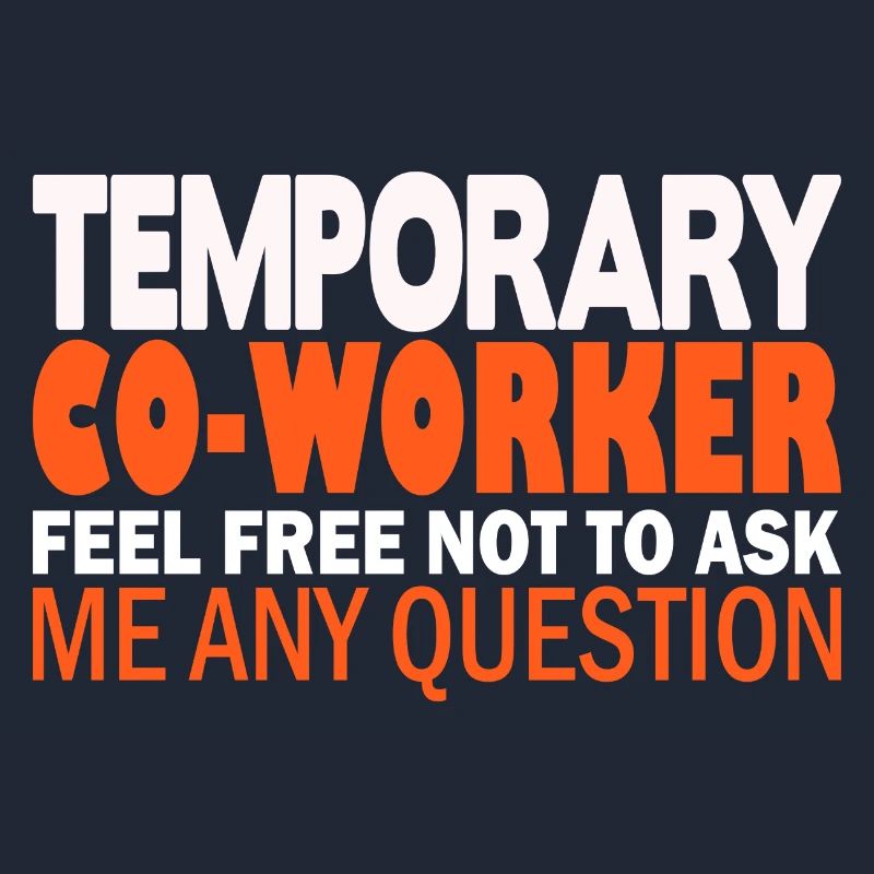 Temporary Co-Worker