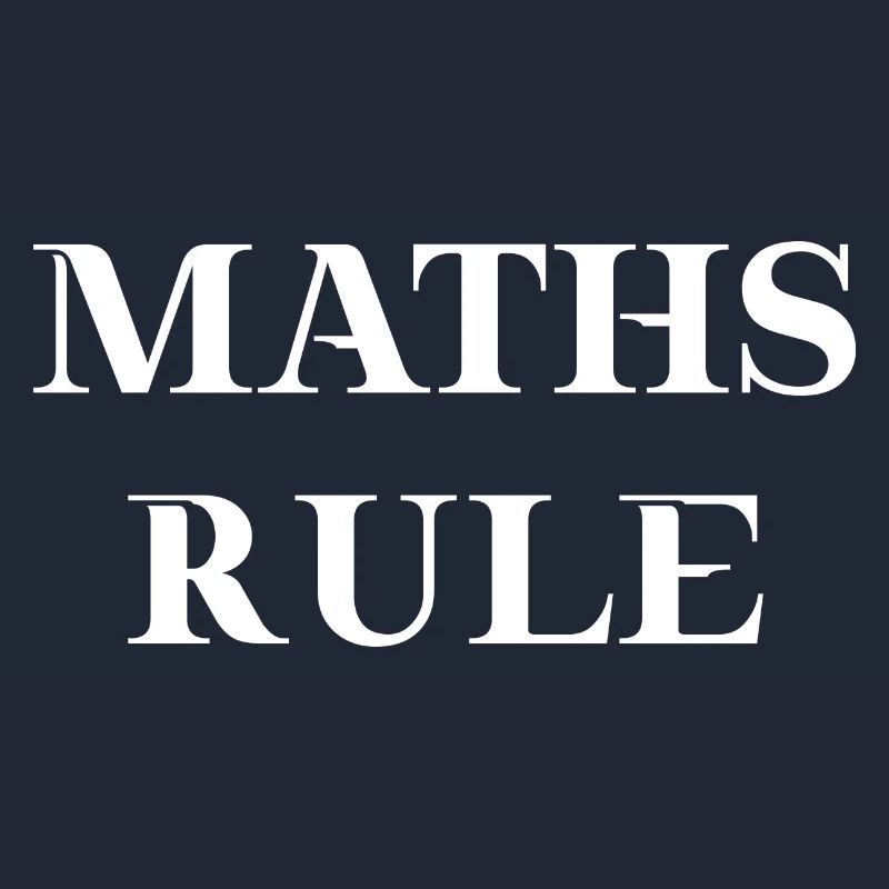 Maths Maths rule Gift Idea Mathematics