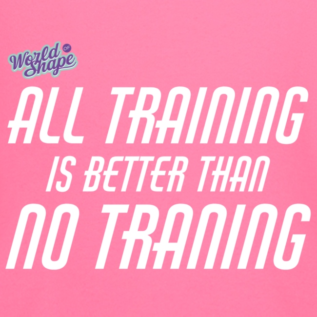 All Training Is Better Than No Training