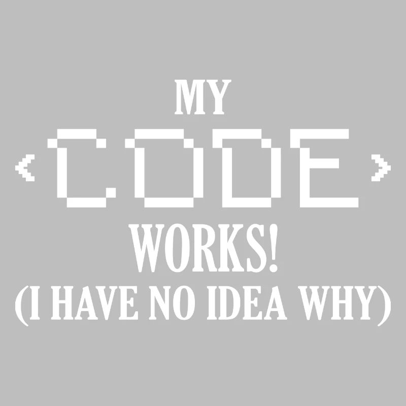 Mon code fonctionne! Je n’ai aucune idée de pourquoi le codage logiciel