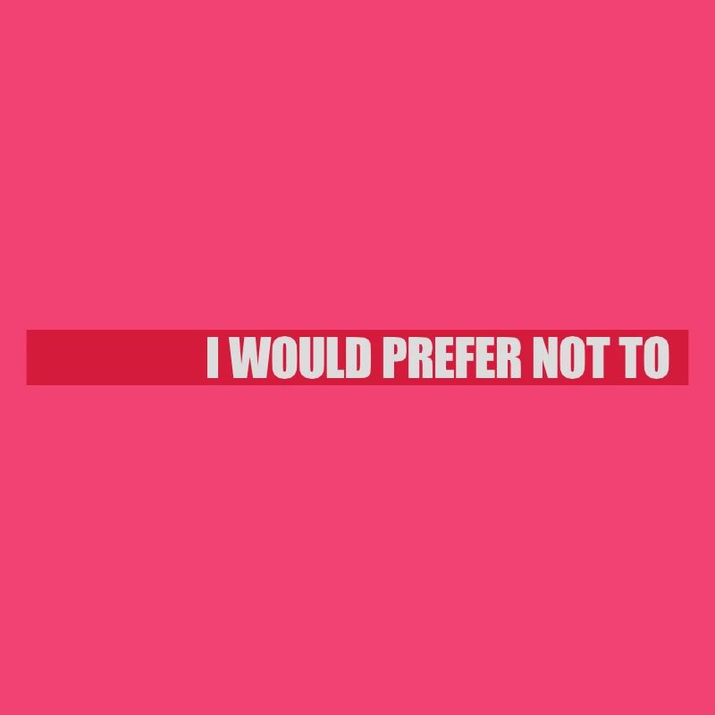 I prefer not to