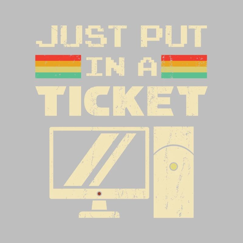 Mettez simplement un ticket pour le service d'assistance et le support technique