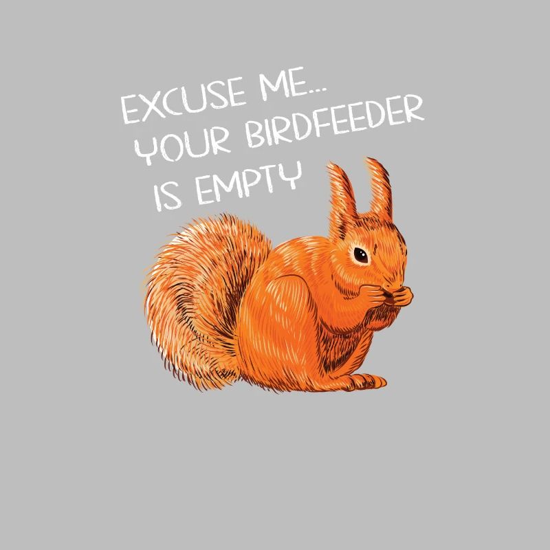 Lustiger Eichhörnchen Spruch