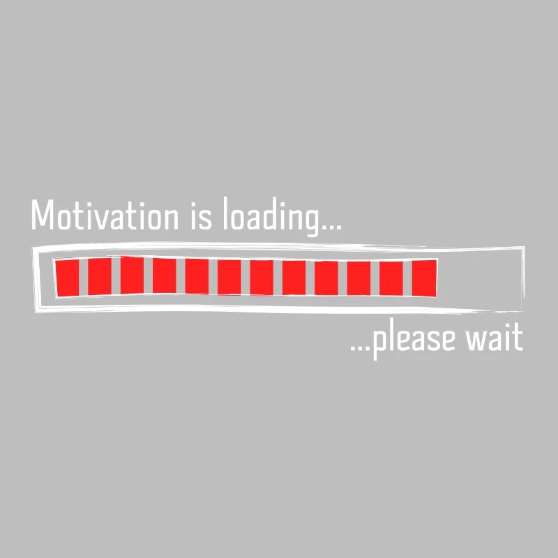 Loading bar motivation is loading sayings