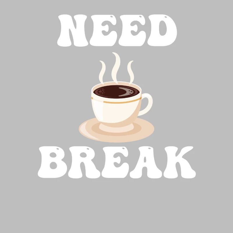 Brauchen Sie Eine Pause Kaffeepause Cafecito