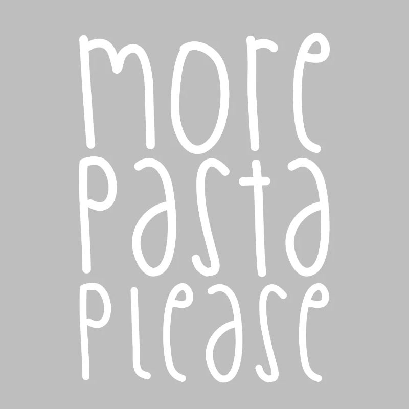 More Pasta Please