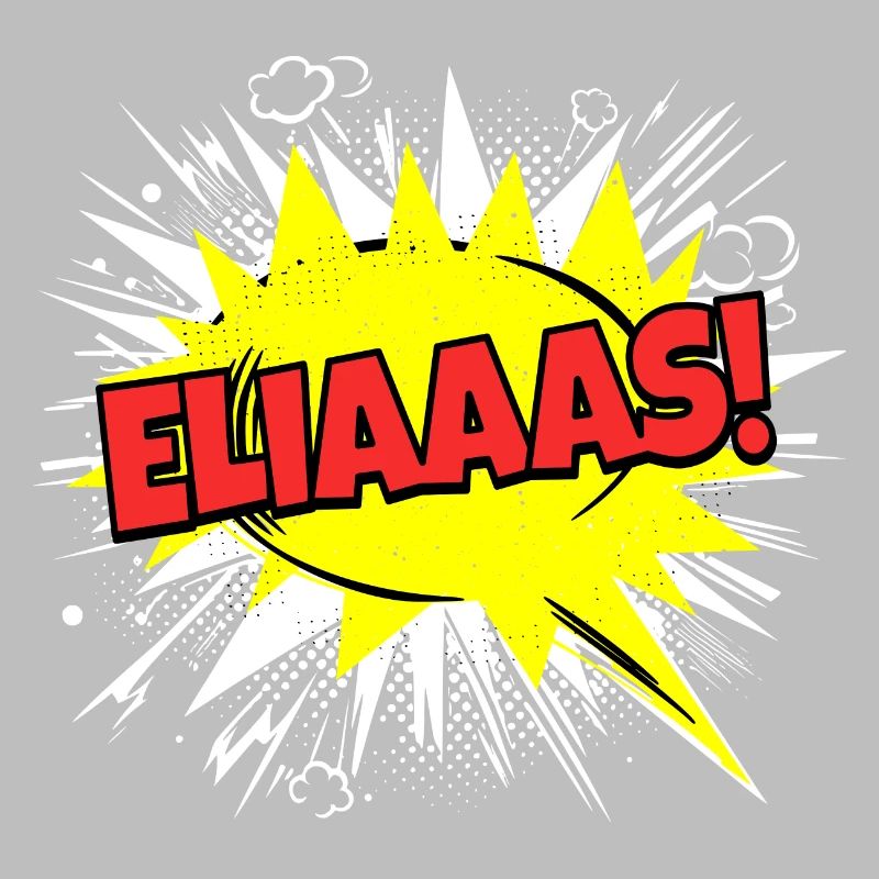 Elijah's Name Funny Speech Bubble Eliaaas!
