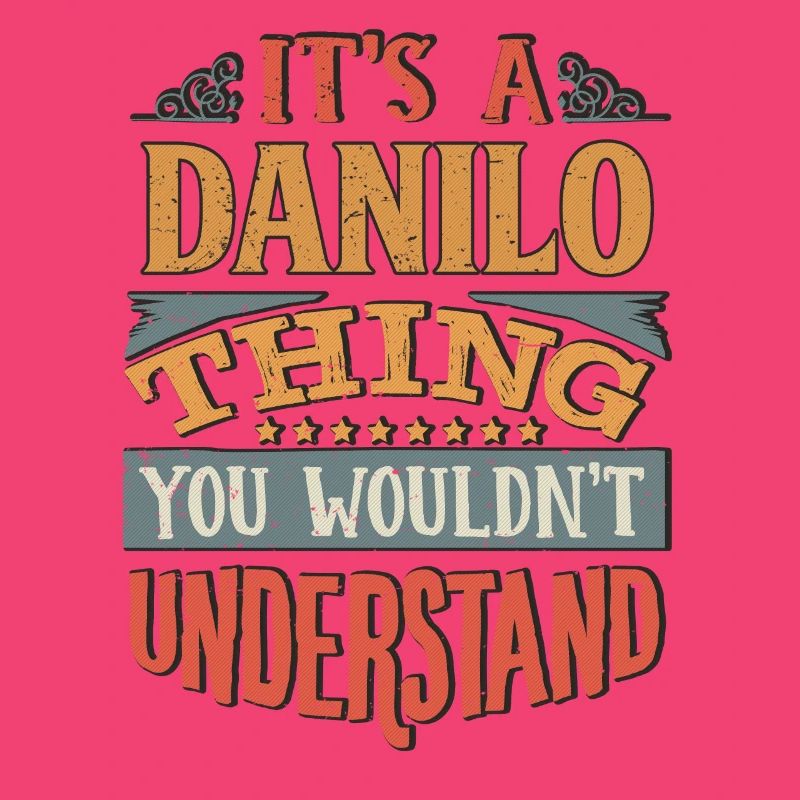 C’est une chose Danilo que vous ne comprendriez pas -