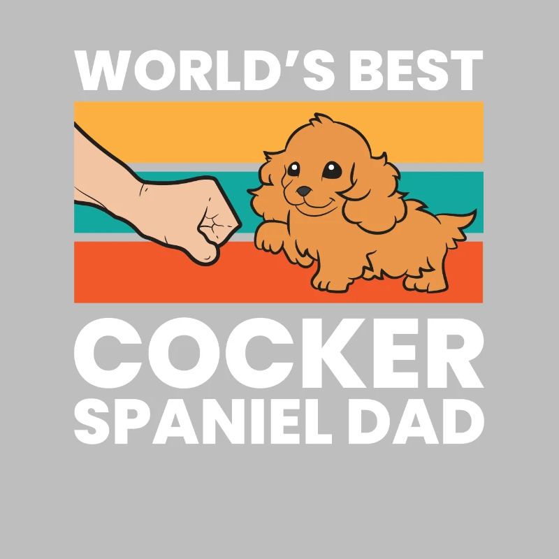 Worlds Best Cocker Spaniel Dad Love Cocker