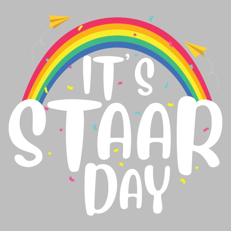 Its Staar Day Motivational Testing Day Test Day