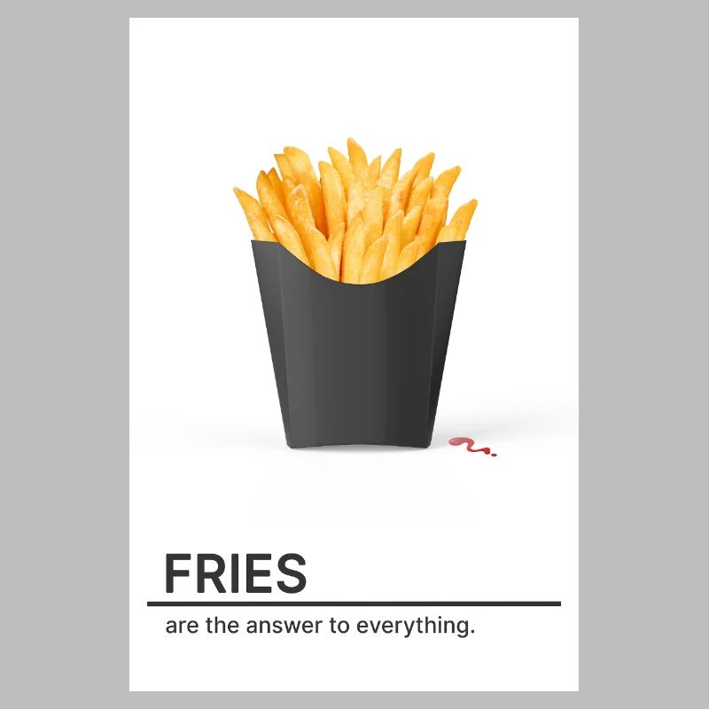 Les frites sont la solution à tout