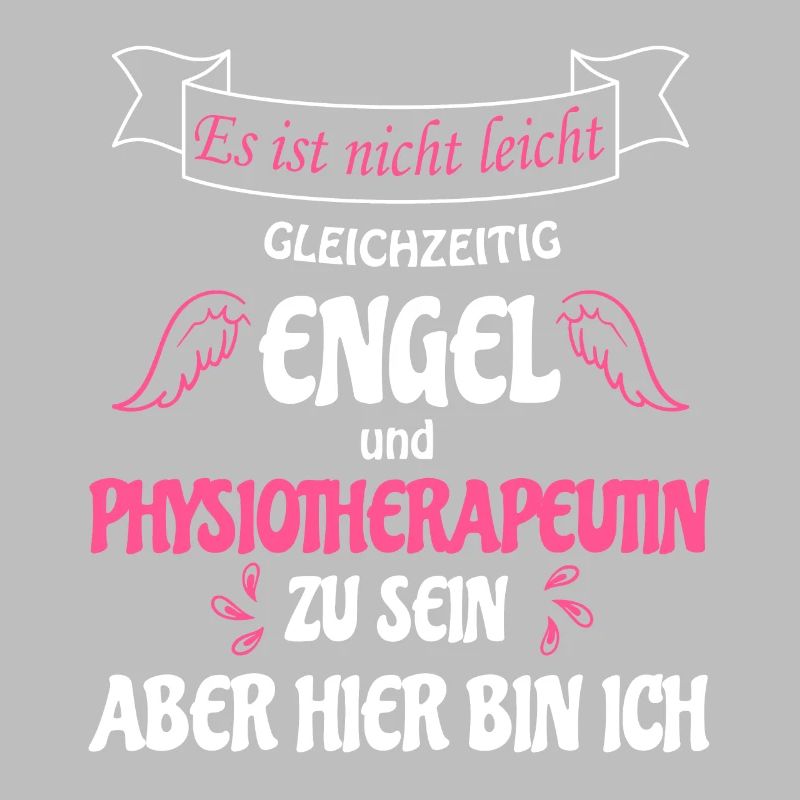 Physiotherapeutin & Engel ist nicht leicht, Berufe