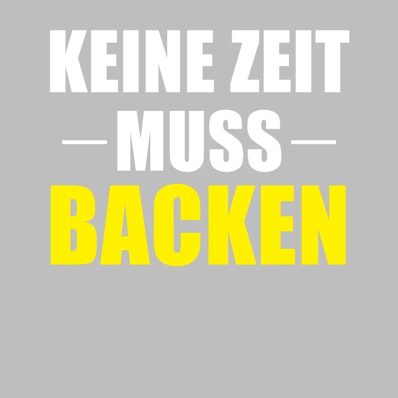 Muss Backen Bäcker Beruf Spruch Geschenk