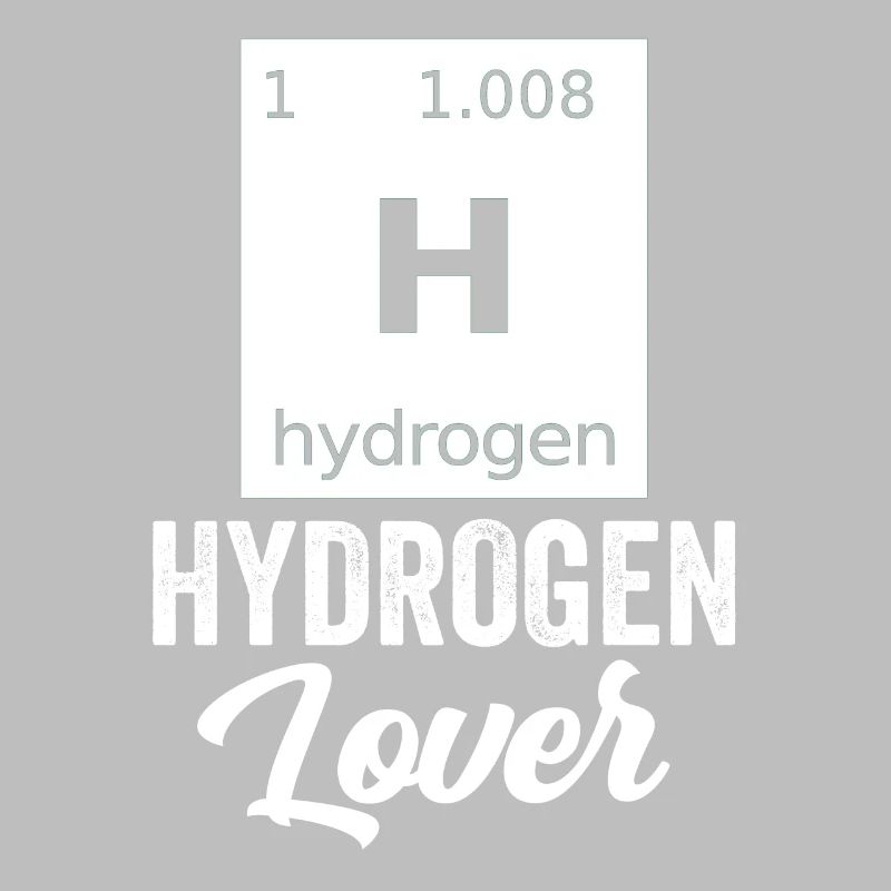 Hydrogen Lover Element Hydrogen Energy