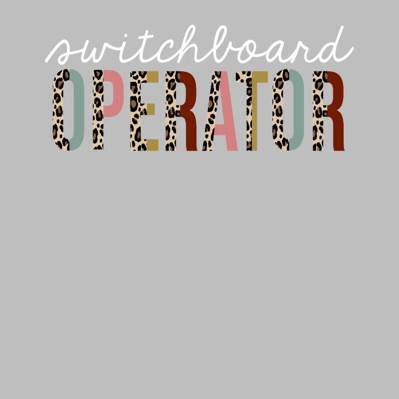 Switchboard Operator Leopard Print Funny Gift