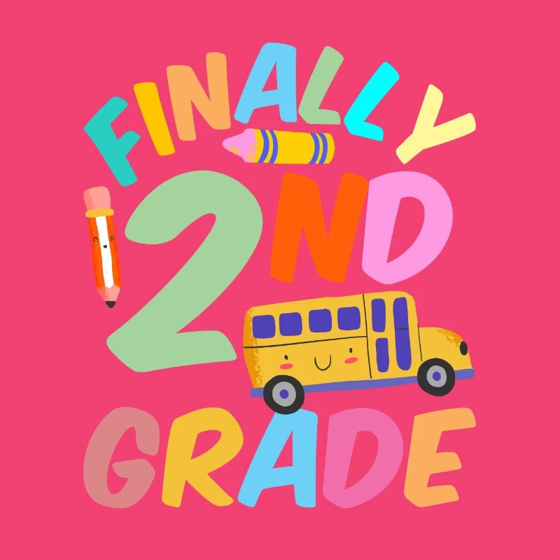Finally Second Grade Teacher School Second Grader