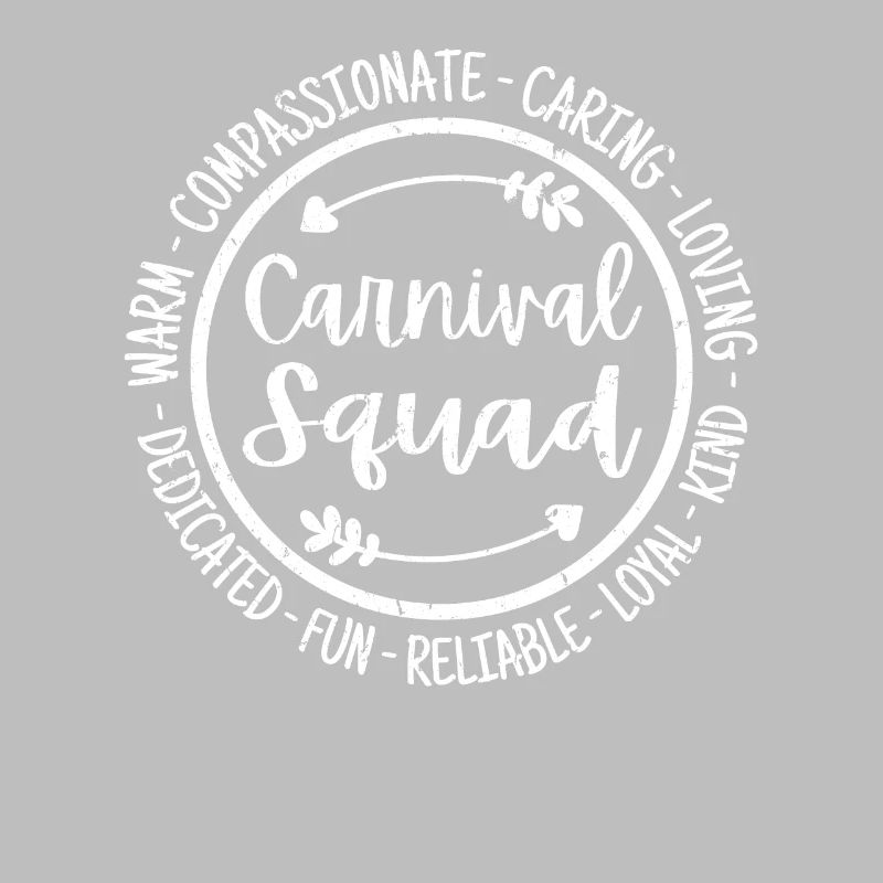 Carnival Squad Life Essential Workers Appreciation