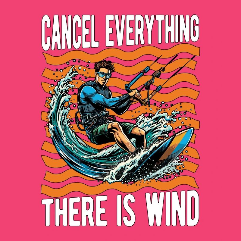Kiteboarding Cancel Everything There Windsurfing