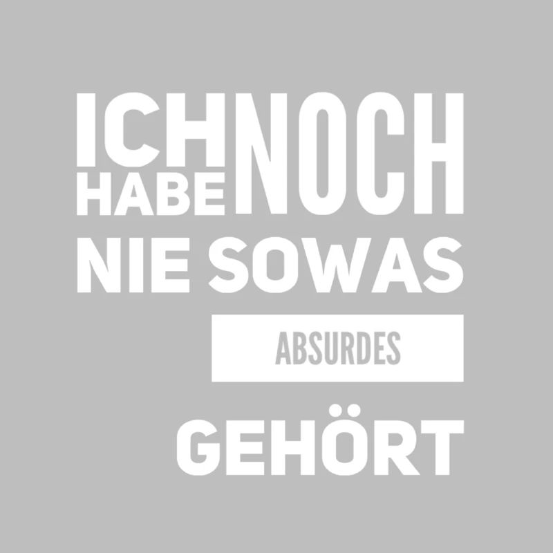 so ein Unfug