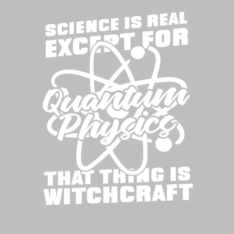 Physics Physicists Quantum Physics