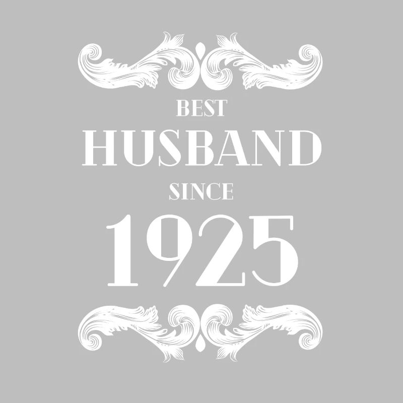 Bester Ehemann seit 1925 Hochzeitstag