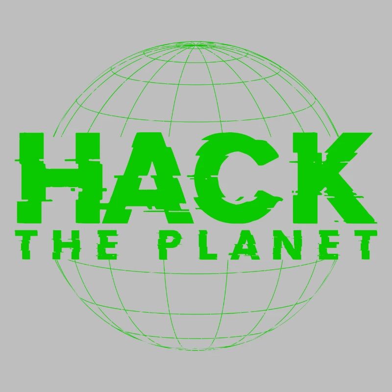 Hack the planet - Für Informatik & Computer Hacker