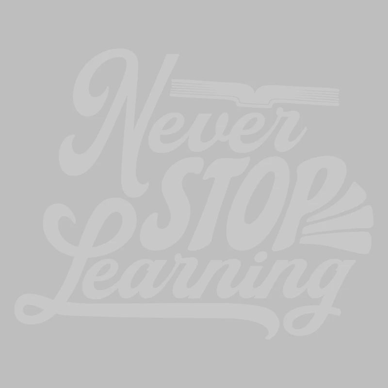 never stop learning Zitat