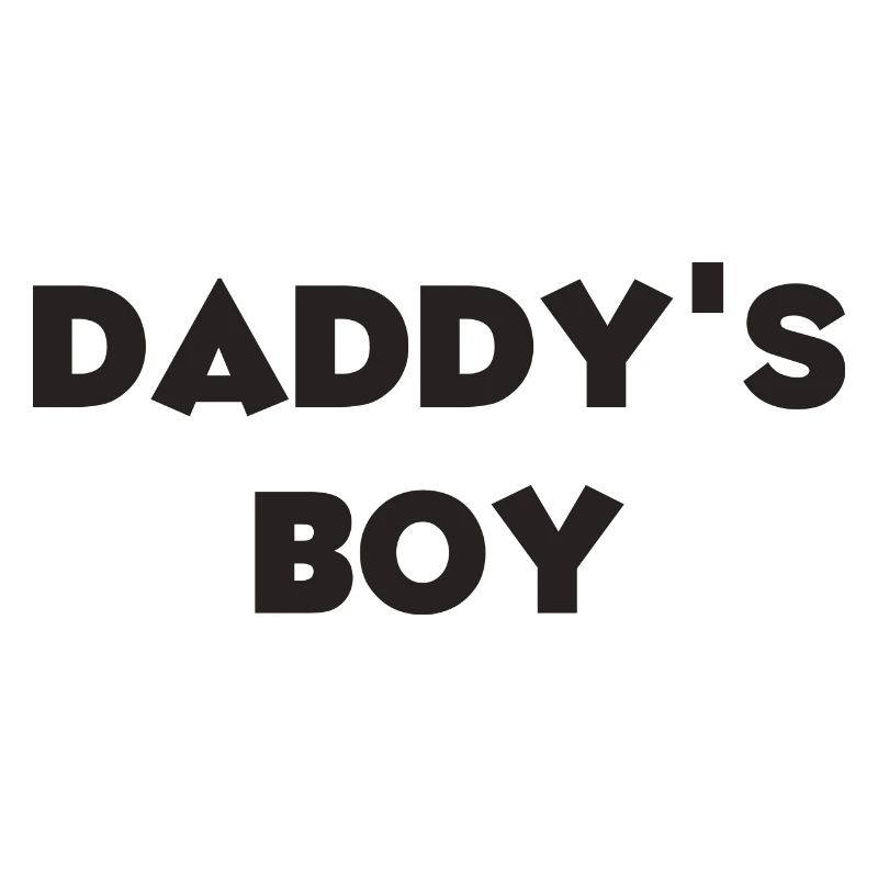 Daddy ́s Boy