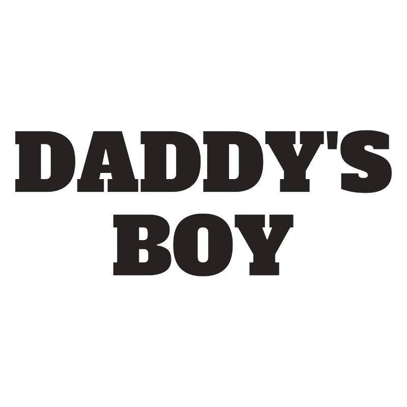 Daddy ́s Boy