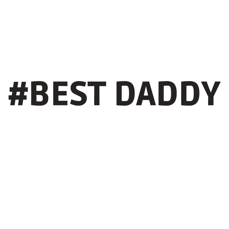 #Best Daddy