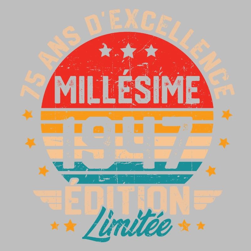 Cadeau d'anniversaire 75 ans millésime 1947