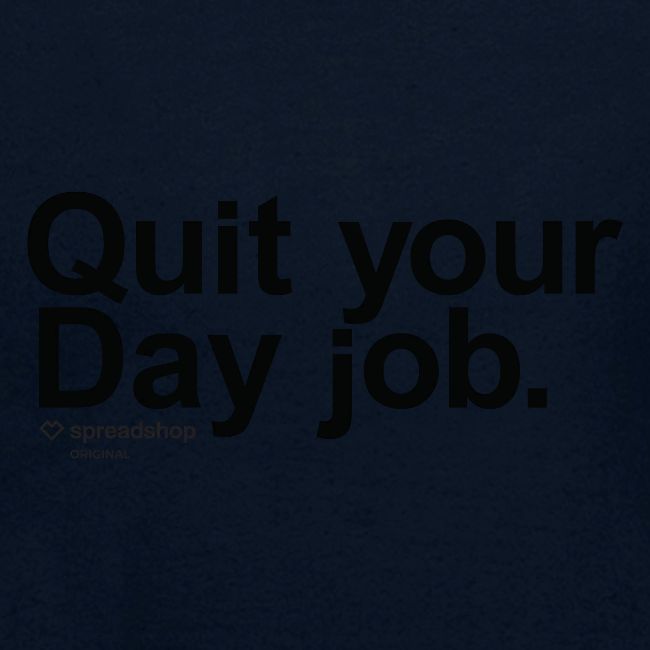 Day job in black