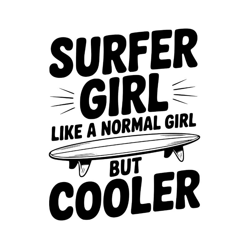 Surfeuse comme une fille normale, mais plus cool