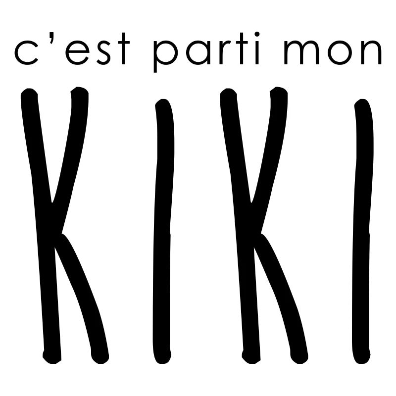 C'est parti mon kiki