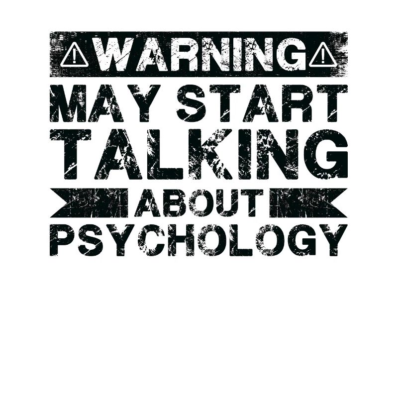 Warning can start to talk about psychology