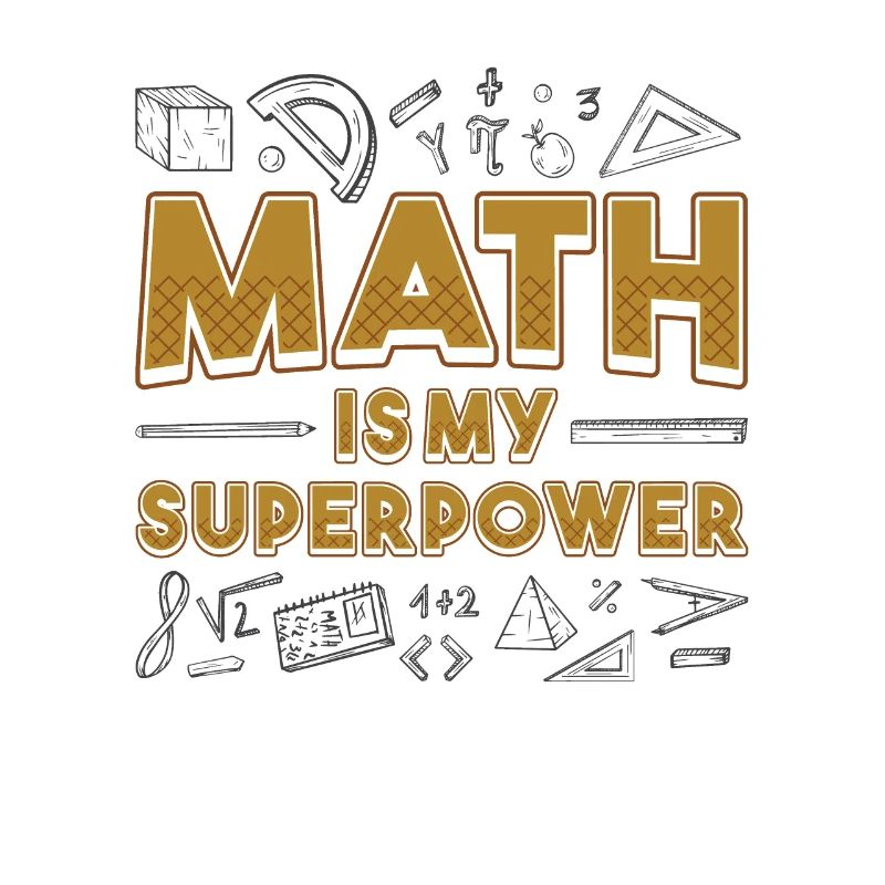 Mathe ist mein Superpower Mathe-Lehrer Mathe-Nerd