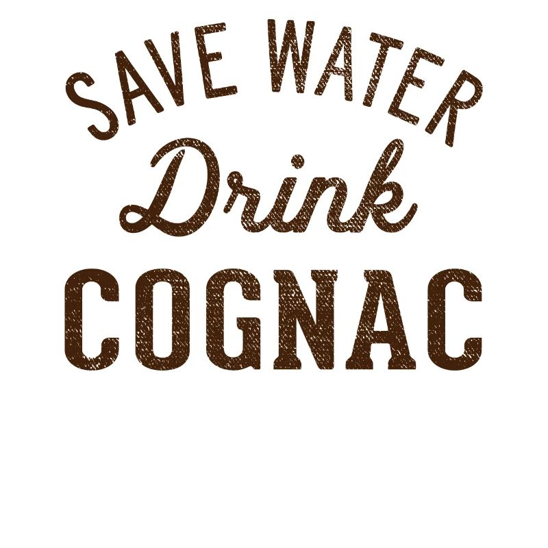 Ahorre agua, beba coñac