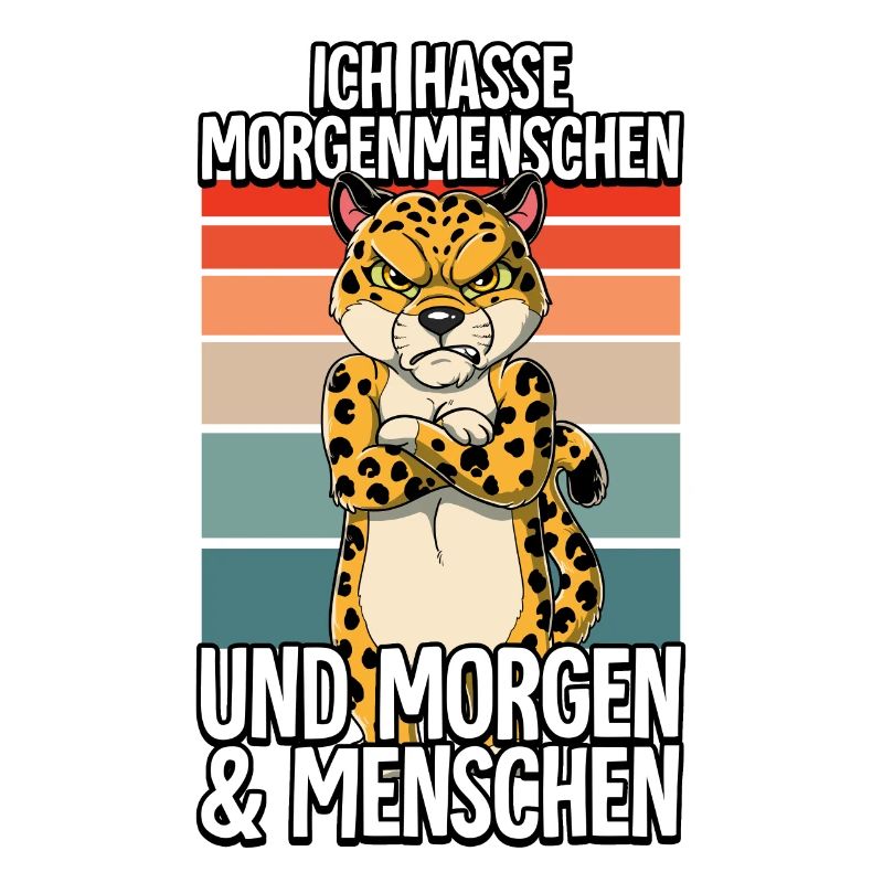 Ich Hasse Morgenmenschen Leopard