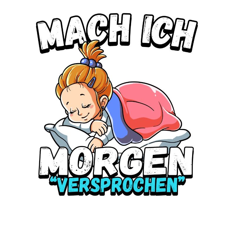 Mach Ich Morgen Versprochen Mädchen