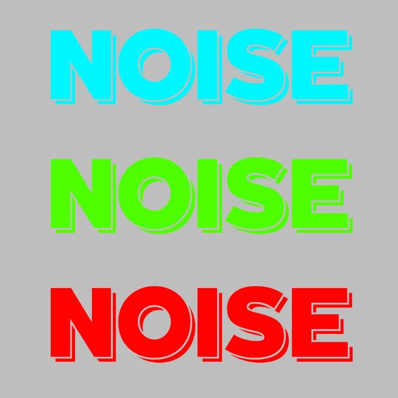 Noise