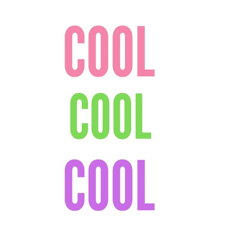 COOL COOL COOL