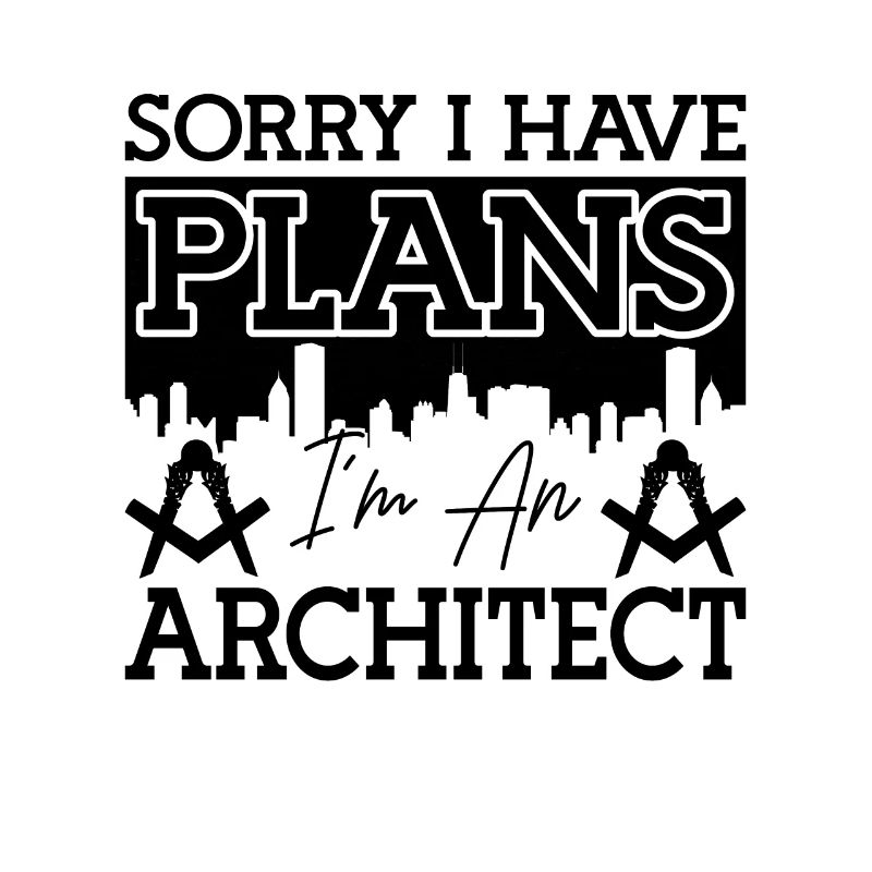 Désolé, j’ai des plans Architect Architecture Engineer