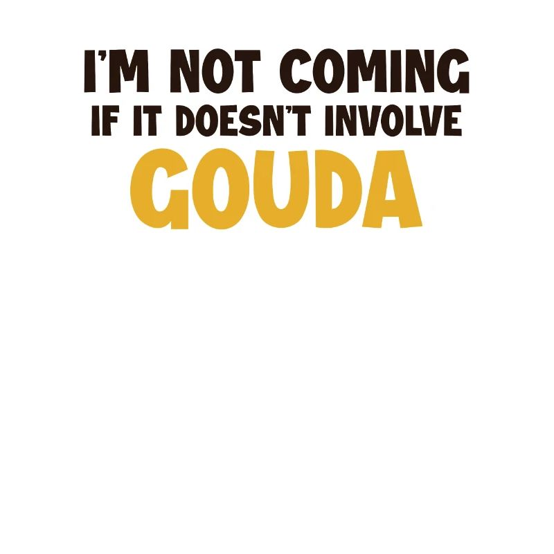 Ne vient pas s’il n’implique pas Gouda Maker