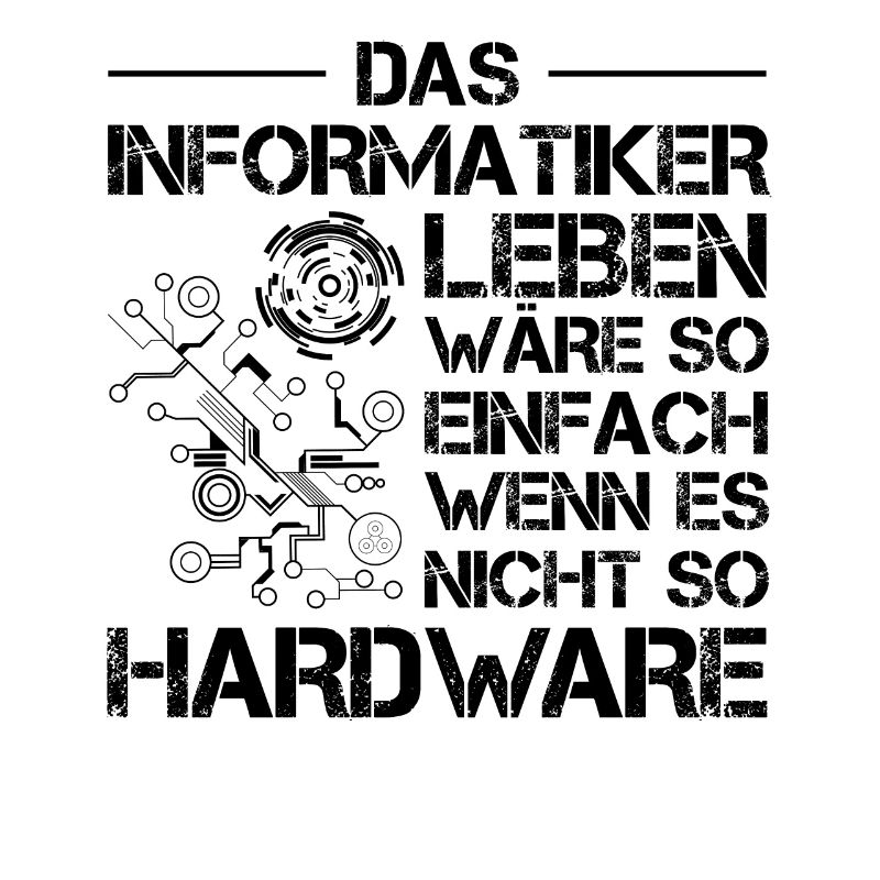 Lustiges Informatiker Informatik Hardware Nerd IT